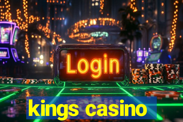 kings casino