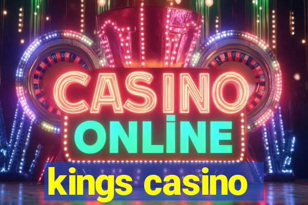 kings casino