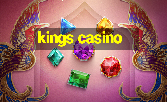 kings casino