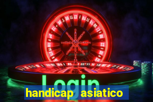 handicap asiatico 0.0 0.5