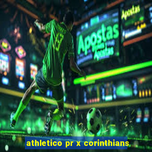 athletico pr x corinthians