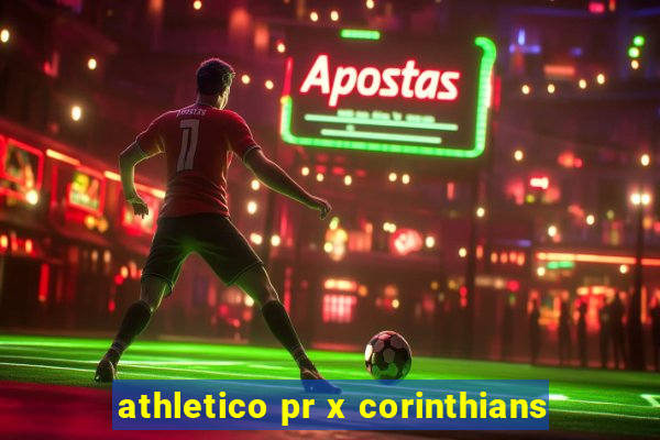 athletico pr x corinthians