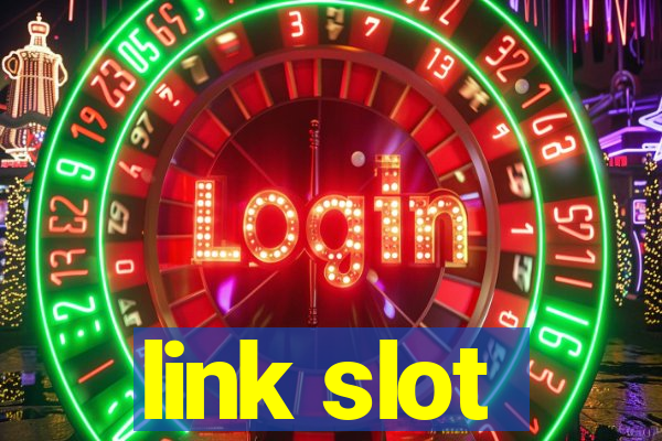 link slot