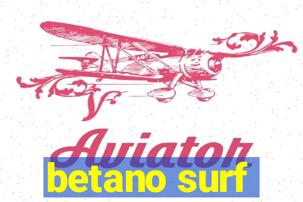 betano surf