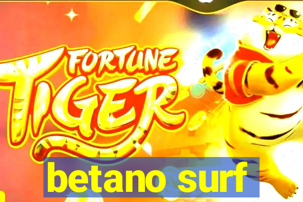 betano surf