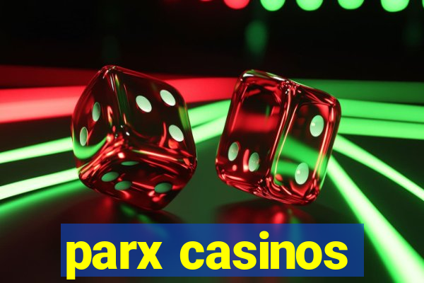 parx casinos