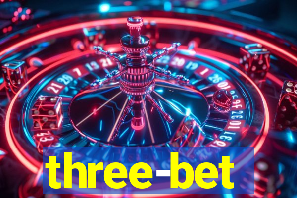 three-bet