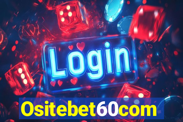 Ositebet60com