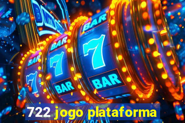 722 jogo plataforma