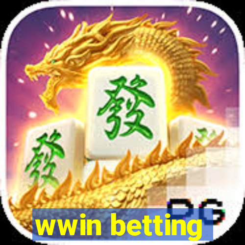 wwin betting