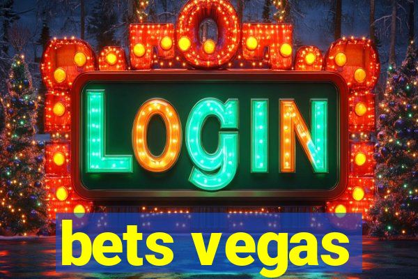 bets vegas