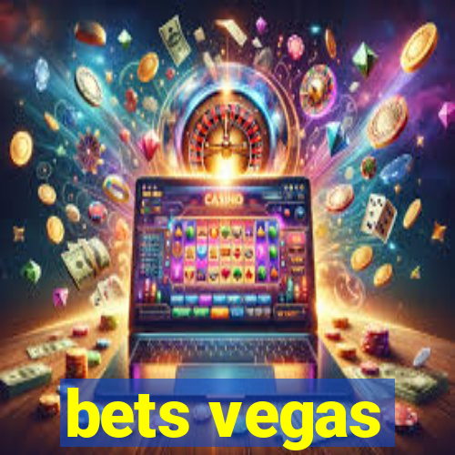 bets vegas