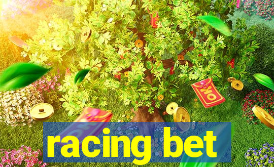 racing bet