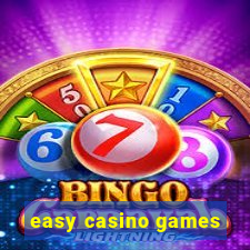 easy casino games