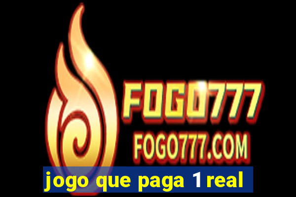 jogo que paga 1 real