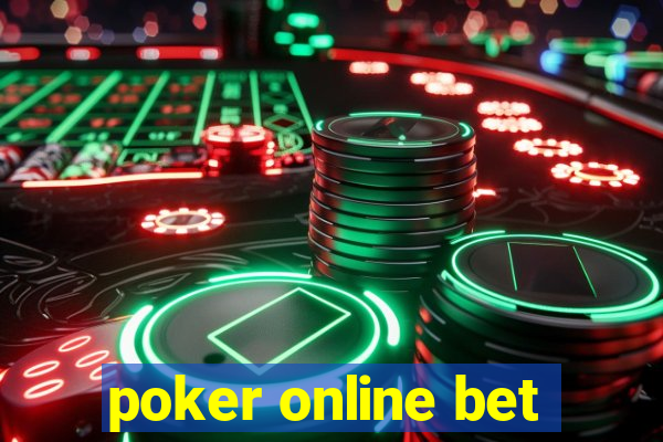 poker online bet