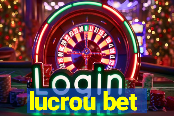 lucrou bet