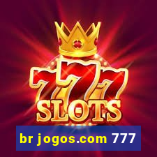 br jogos.com 777