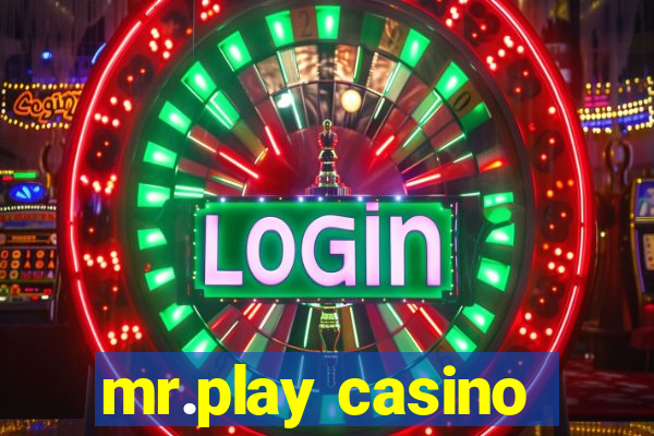 mr.play casino