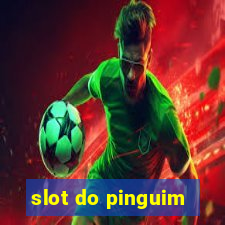 slot do pinguim