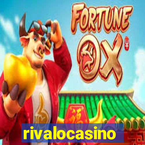 rivalocasino