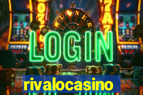 rivalocasino