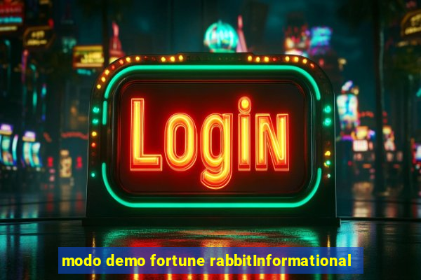 modo demo fortune rabbitInformational