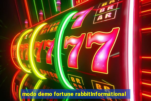 modo demo fortune rabbitInformational