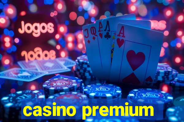 casino premium