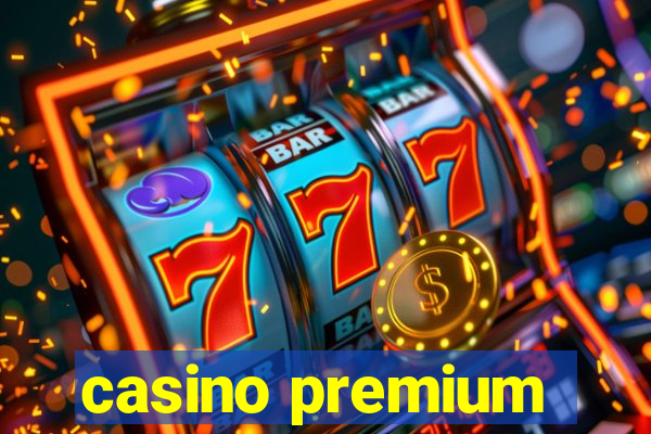 casino premium