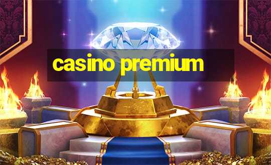 casino premium