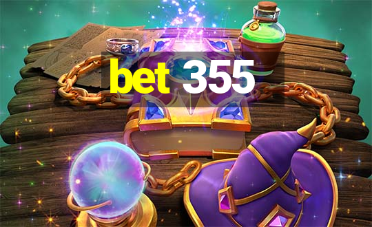 bet 355