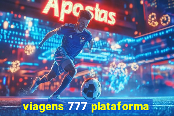 viagens 777 plataforma