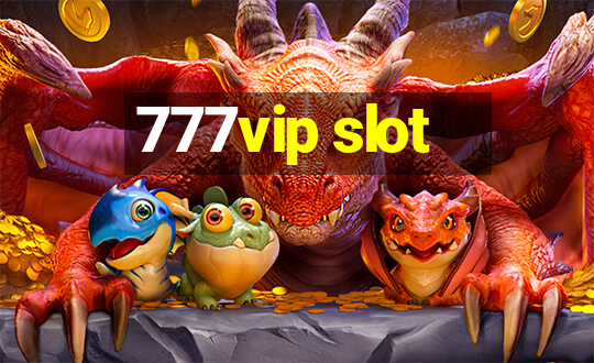 777vip slot