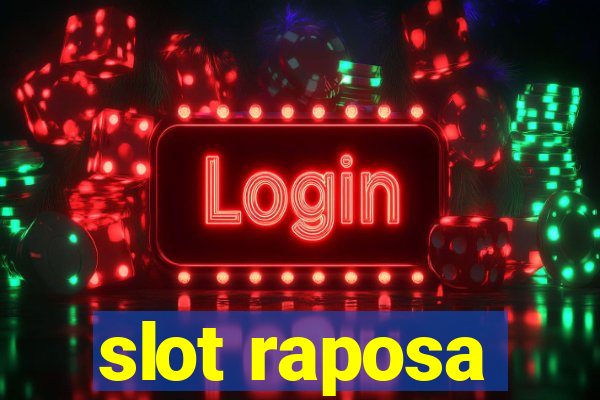 slot raposa