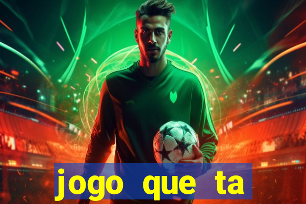 jogo que ta pagando na betano