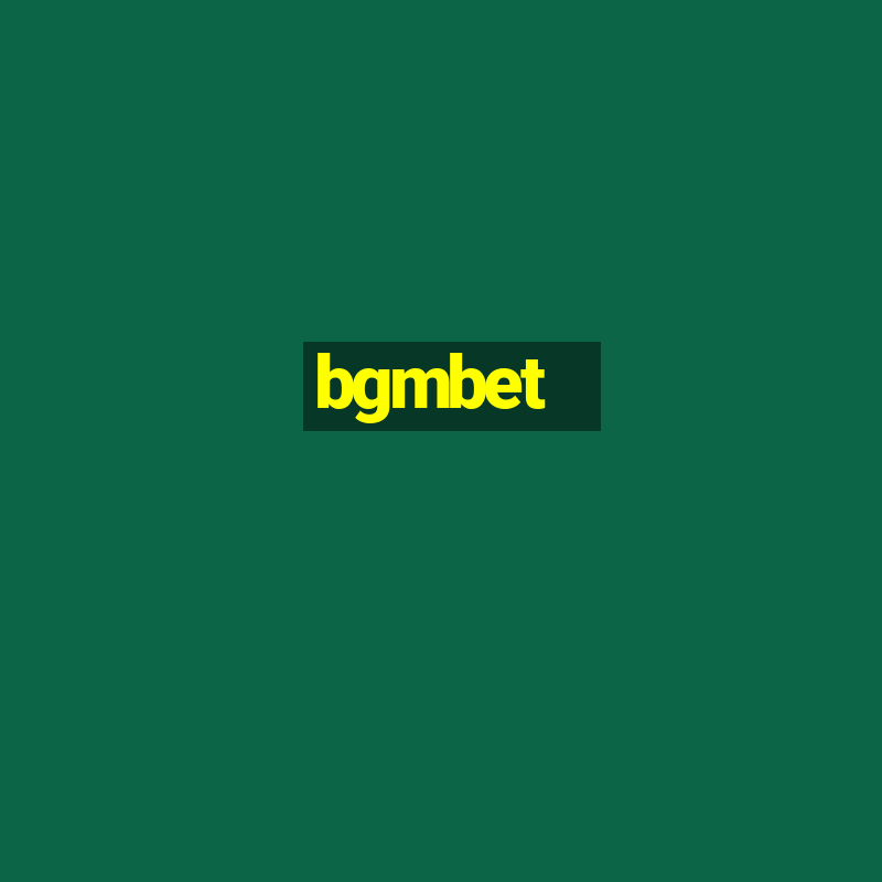 bgmbet