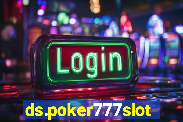 ds.poker777slots.com