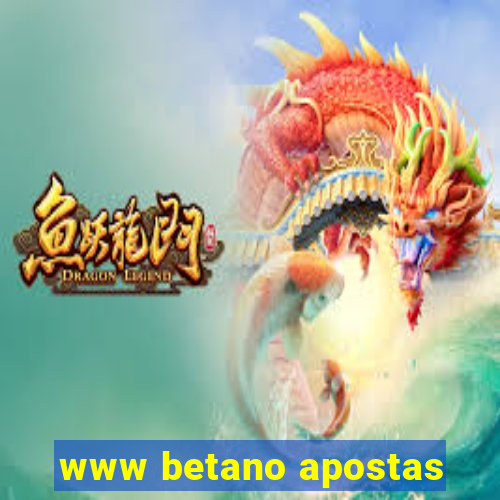 www betano apostas