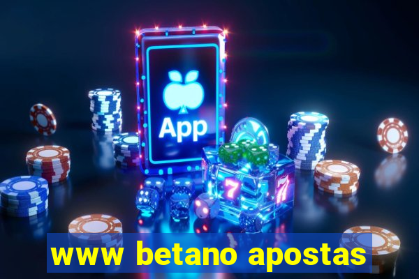 www betano apostas