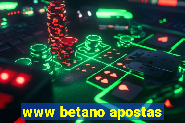 www betano apostas