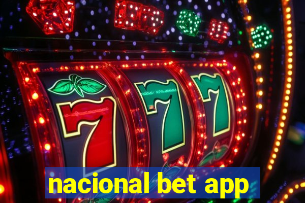 nacional bet app