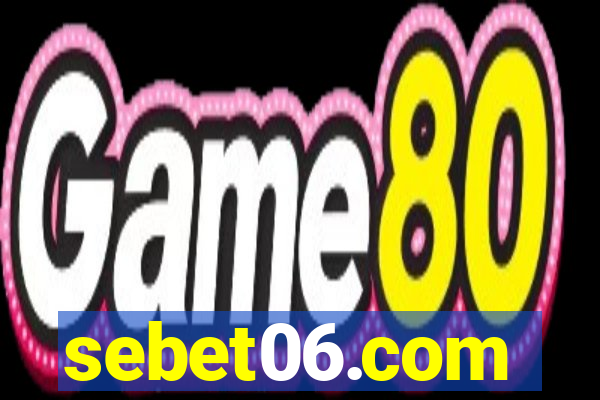 sebet06.com