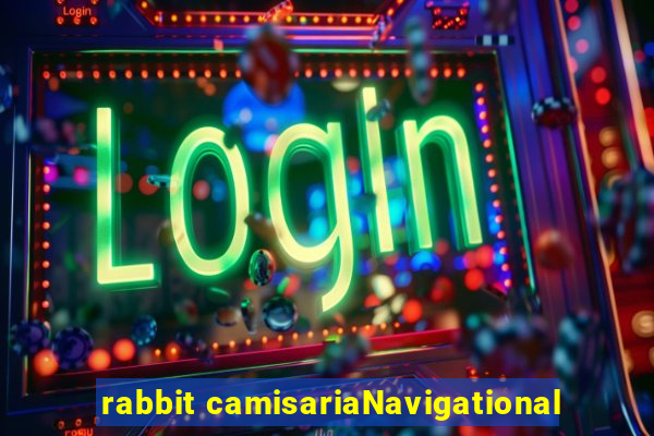 rabbit camisariaNavigational