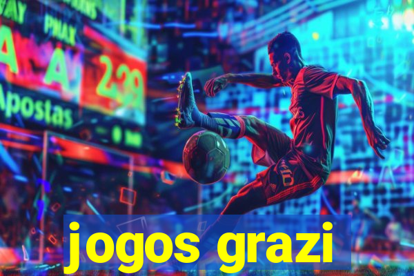 jogos grazi