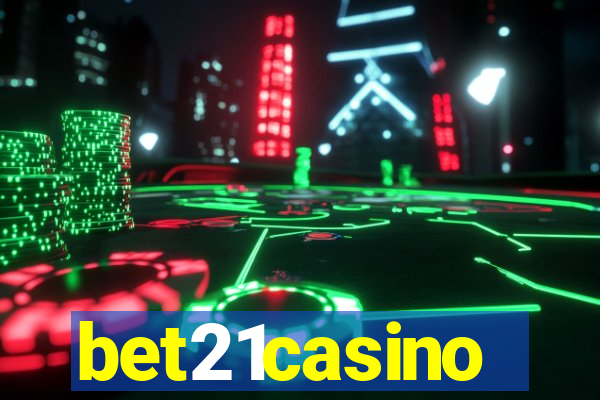 bet21casino