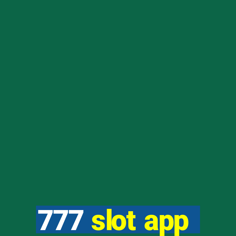 777 slot app