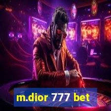 m.dior 777 bet