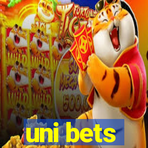 uni bets