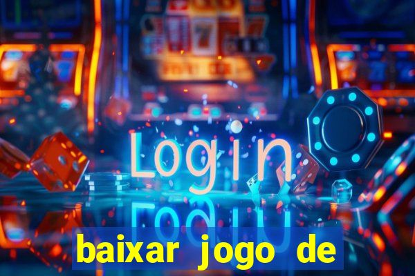 baixar jogo de ganhar dinheiro